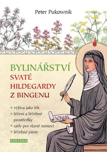 Bylinářství svaté Hildegardy z Bingenu