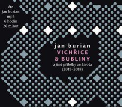 Audio CD: Vichřice a bubliny a jiné příběhy ze života - CDmp3 (Čte Jan Burian)