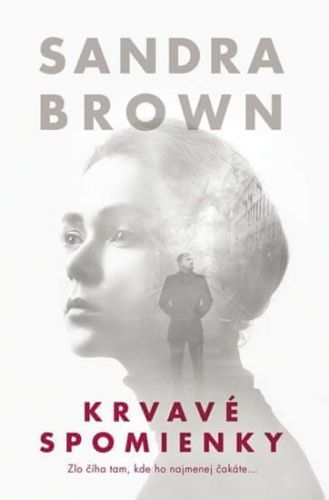 Brown Sandra: Krvavé Spomienky