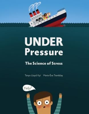 Under Pressure - The Science of Stress (Lloyd Kyi Tanya)(Pevná vazba)