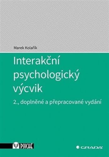 Interakční psychologický výcvik, Kolařík Marek
