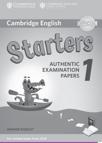 Cambridge English Young Learners 1 for revised exam from 2018 Starters Answer Booklet