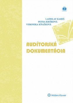 Audítorská dokumentácia - Ladislav Kareš