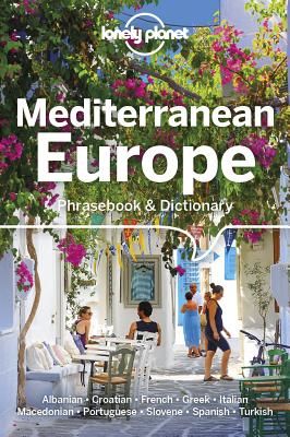 Lonely Planet Mediterranean Europe Phrasebook & Dictionary (Lonely Planet)(Paperback / softback)