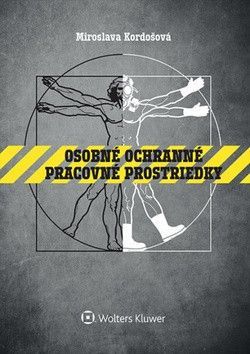 Osobné ochranné pracovné prostriedky - Miroslava Kordošová