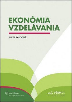 Ekonómia vzdelávania - Iveta Dudová