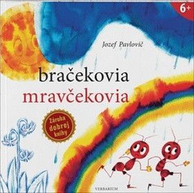 Bračekovia mravčekovia - Jozef Pavlovič