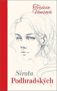Sirota Podhradských - Terézia Vansová