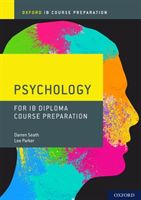 IB Course Preparation Psychology Student Book (Seath Darren)(Paperback / softback)