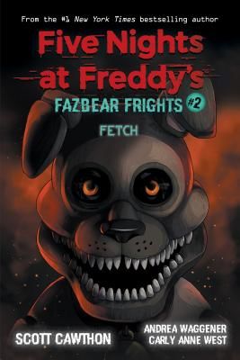 Fazbear Frights #2: Fetch (Cawthon Scott)(Paperback / softback)