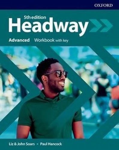 Soars Liz A John: New Headway Fifth Edition Advanced:Workbook With Answer Key