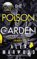 Poison Garden - The shockingly tense thriller that will have you gripped from the first page (Marwood Alex)(Paperback / softback)