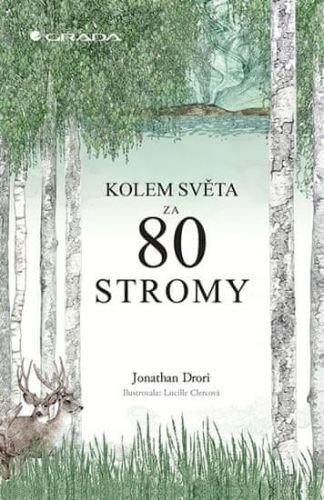 Drori Jonathan: Kolem Světa Za 80 Stromy
