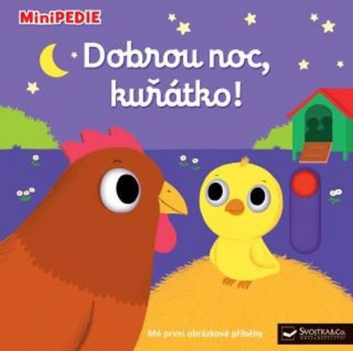 Choux Nathalie: Minipedie - Dobrou Noc, Kuřátko!