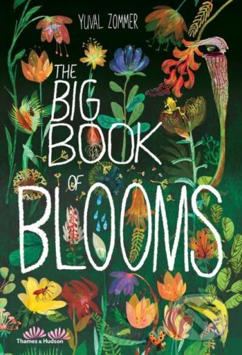 The Big Book of Blooms - Yuval Zommer