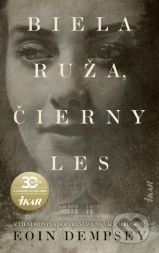 Biela ruža, Čierny les - Eoin Dempsey