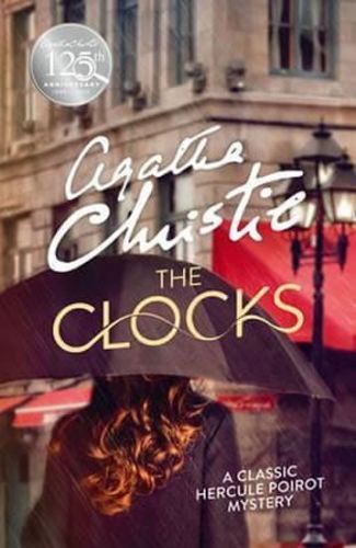 Christie Agatha: The Clocks