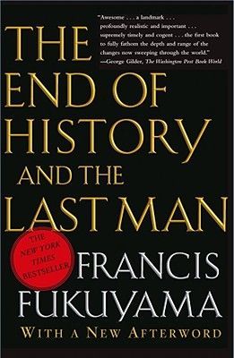 The End of History and the Last Man (Fukuyama Francis)(Paperback)