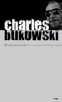 Bukowski Charles Faktótum