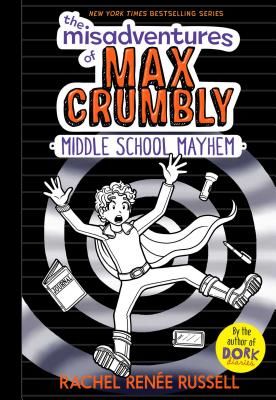 The Misadventures of Max Crumbly 2: Middle School Mayhem (Russell Rachel Ren)(Pevná vazba)