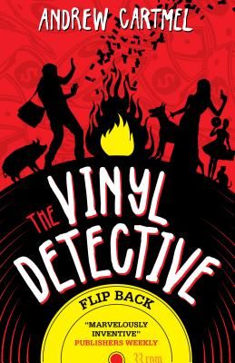Vinyl Detective - Flip Back - Vinyl Detective (Cartmel Andrew)(Paperback / softback)