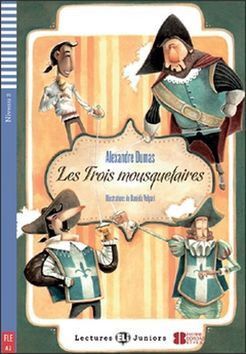 Dumas Alexandre Les Trois Mousquetaires