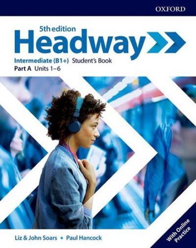 Soars Liz A John: New Headway Fifth Edition Intermediate:Multipack A + Online Practice