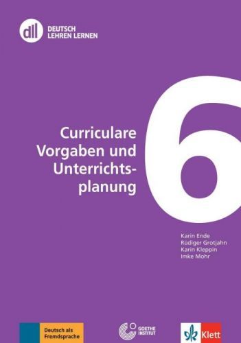 DLL 06 Curriculare Vorgaben und Unterrichtsplanung (Mohr Imke)(Paperback)(v němčině)