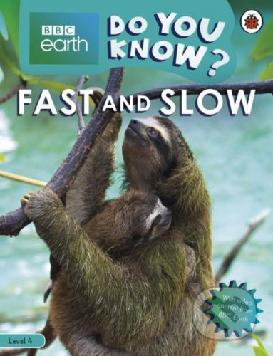Fast and Slow - Ladybird Books