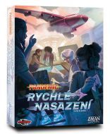 Blackfire Pandemic: Rychlé nasazení