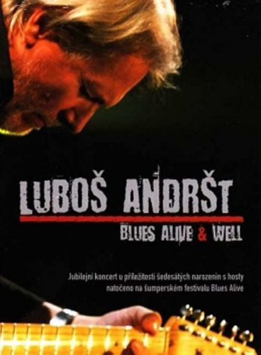 Andršt Luboš: Blues Alive & Well - Dvd