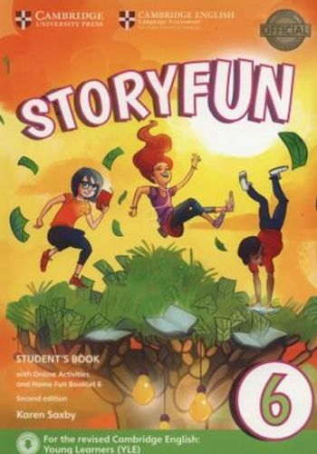 Saxby Karen: Storyfun 6 Student'S Book With Online Activities And Home Fun Booklet 6