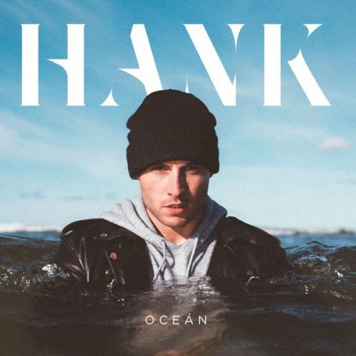 Hank: Ocean