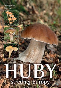 Huby strednej Európy - Baconová Josephine