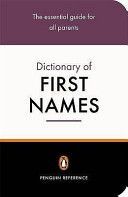 Penguin Dictionary of First Names (Pickering David)(Paperback)