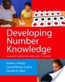 Developing Number Knowledge - Assessment, Teaching and Intervention with 7-11 Year Olds (Wright Robert J.)(Paperback)