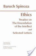 Ethics - Treatise on the Emendation of the Intellect and Selected Letters (Spinoza Baruch)(Paperback)