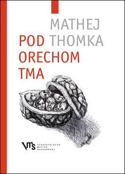 Pod orechom tma