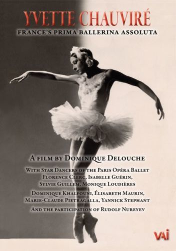 Yvette Chauvir: France's Prima Ballerina Assoluta (DVD)