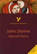 Selected Poems of John Donne: York Notes Advanced (Mallett Phillip)(Paperback)