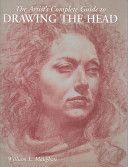 Artist's Complete Guide to Drawing the Head (Maughan William)(Paperback)
