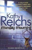 Monday Mourning - (Temperance Brennan 7) (Reichs Kathy)(Paperback)