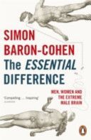Essential Difference - Men, Women and the Extreme Male Brain (Baron-Cohen Simon)(Paperback)
