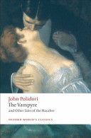 Vampyre and Other Tales of the Macabre (Polidori John)(Paperback)