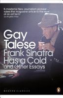 Frank Sinatra Has a Cold - and Other Essays (Talese Gay)(Paperback)