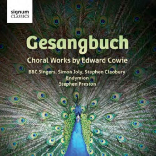 Gesangbuch: Choral Works By Edward Cowie (CD / Album)
