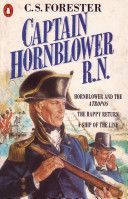 Captain Hornblower R.N. - Hornblower and the 'Atropos', the Happy Return, a Ship of the Line (Forester C. S.)(Paperback)