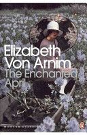 Enchanted April (Arnim Elizabeth von)(Paperback)