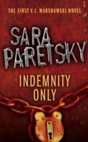 Indemnity Only (Paretsky Sara)(Paperback)