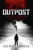 Outpost (Baker Adam)(Paperback)